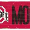 Discount - Ohio State Buckeyes 6" x 12" Mom Sign