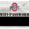 Discount - Ohio State Buckeyes 6" x 12" Wifi Password Sign