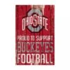 Discount - Ohio State Buckeyes Proud to Support Wood Sign