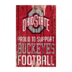 Discount - Ohio State Buckeyes Proud to Support Wood Sign